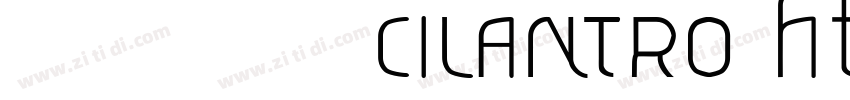 贤二体 作者 CILANTRO htt字体转换